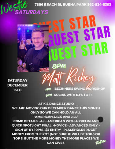 Westies Saturday Nov 8th 2025 at the Press Box in Westminster CA. Join your Hosts Michele Adams, Tip & Teveya West for a Night of West Coast Swing.  7 PM – Beginner’s West Coast Swing &  8 PM - Intermediate West Coast Swing with Gust Instructor Jaden Pfeiffer & Mackenzie Keister. 9 PM - Open Dancing with DJs Tip & Teveya West